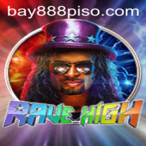 Discover the Thrilling World of RaveHigh: Your Ultimate Guide to Gameplay and Strategy
